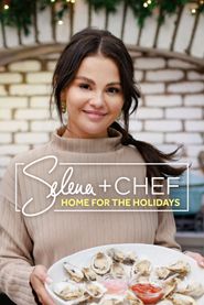  Selena + Chef: Home for the Holidays Poster