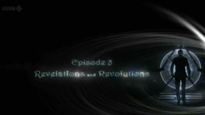 Season 01, Episode 03 Revelations and Revolutions