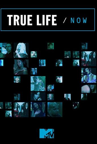  True Life/Now Poster