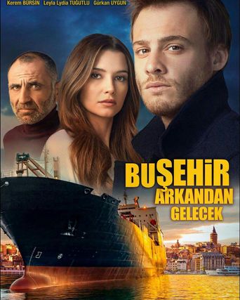 Bu Sehir Arkandan Gelecek Poster