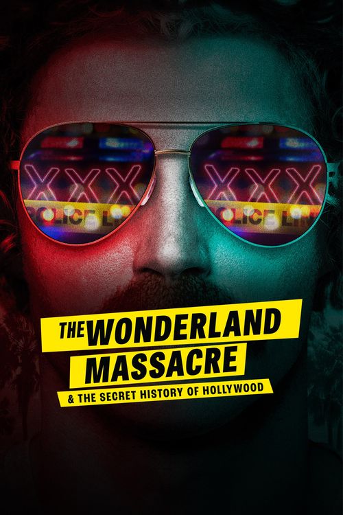 The Wonderland Massacre And The Secret History Of Hollywood Where To