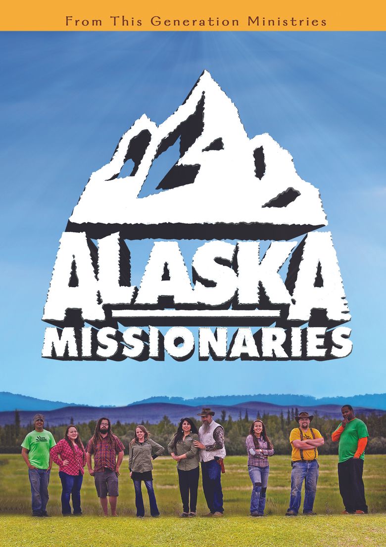 Alaska Missionaries Poster