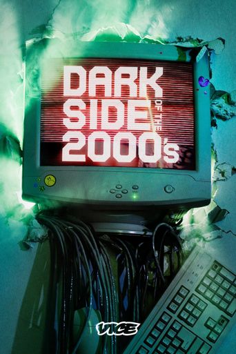  Dark Side of the 2000s Poster