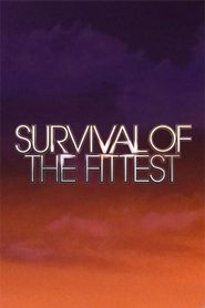  Survival of the Fittest Poster