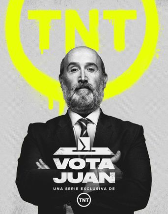  Vote for Juan Poster