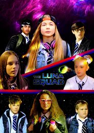  The Luna Squad Poster