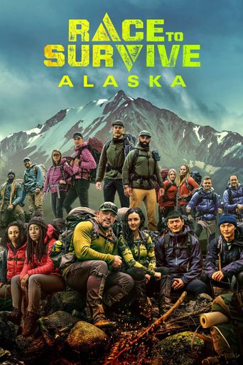  Race to Survive Alaska Poster