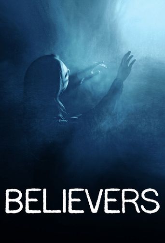  Believers Poster