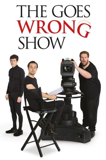  The Goes Wrong Show Poster