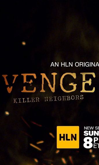  Vengeance: Killer Neighbors Poster
