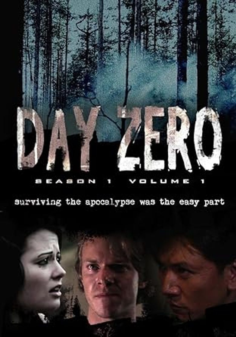 Day Zero: The Series Poster