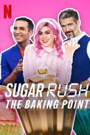  Sugar Rush: The Baking Point Poster