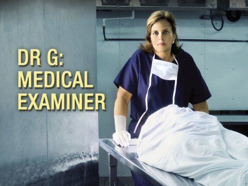 Dr. G: Medical Examiner Poster