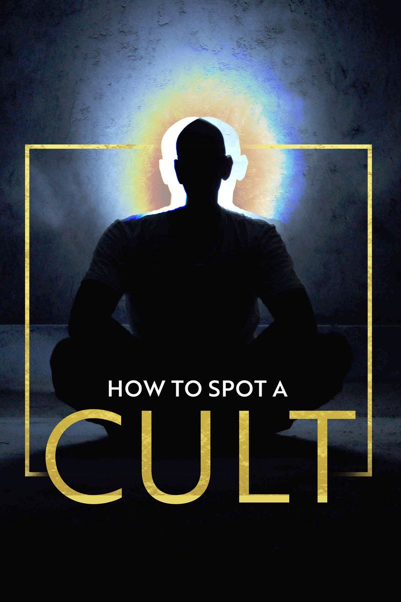 How to Spot a Cult