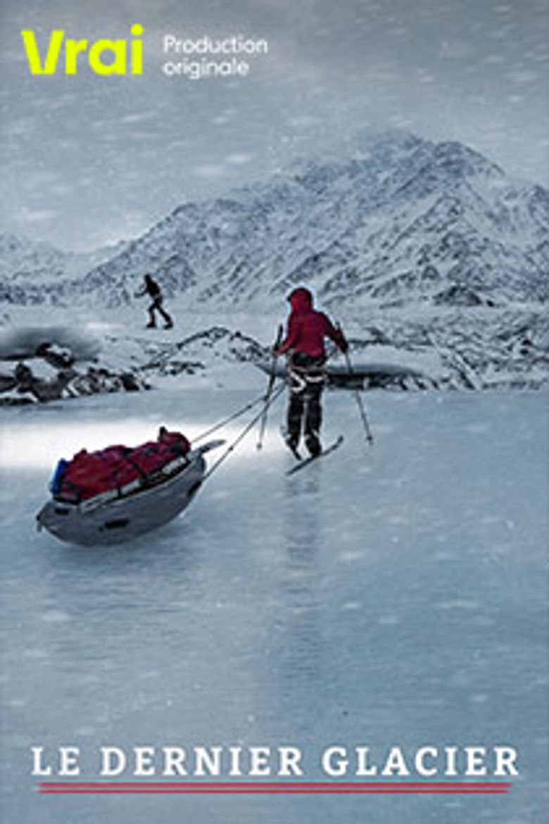 Le dernier glacier