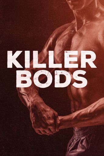  Killer Bods Poster