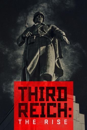  Third Reich: The Rise & Fall Poster