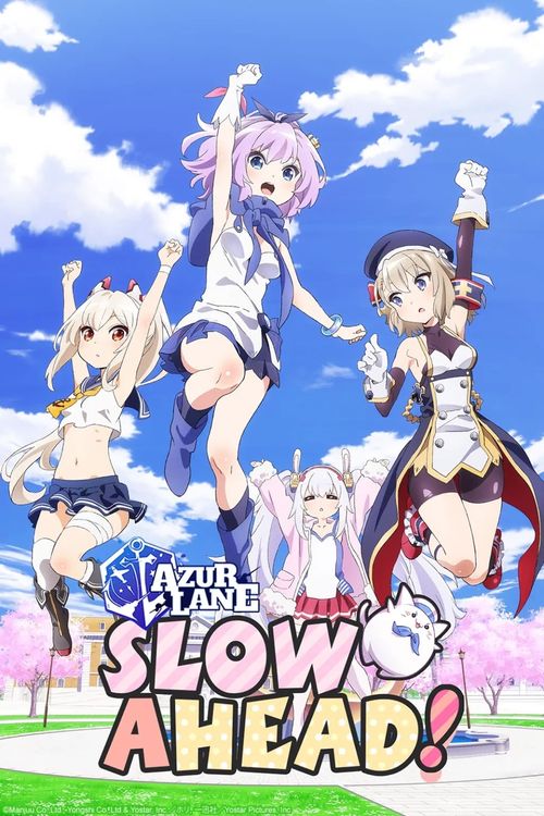 Azur Lane: Slow Ahead! Poster