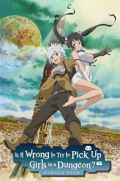 Is It Wrong to Try to Pick Up Girls in a Dungeon? Poster