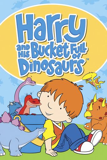  Harry and His Bucket Full of Dinosaurs Poster
