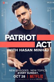 Patriot Act with Hasan Minhaj Season 1 Poster