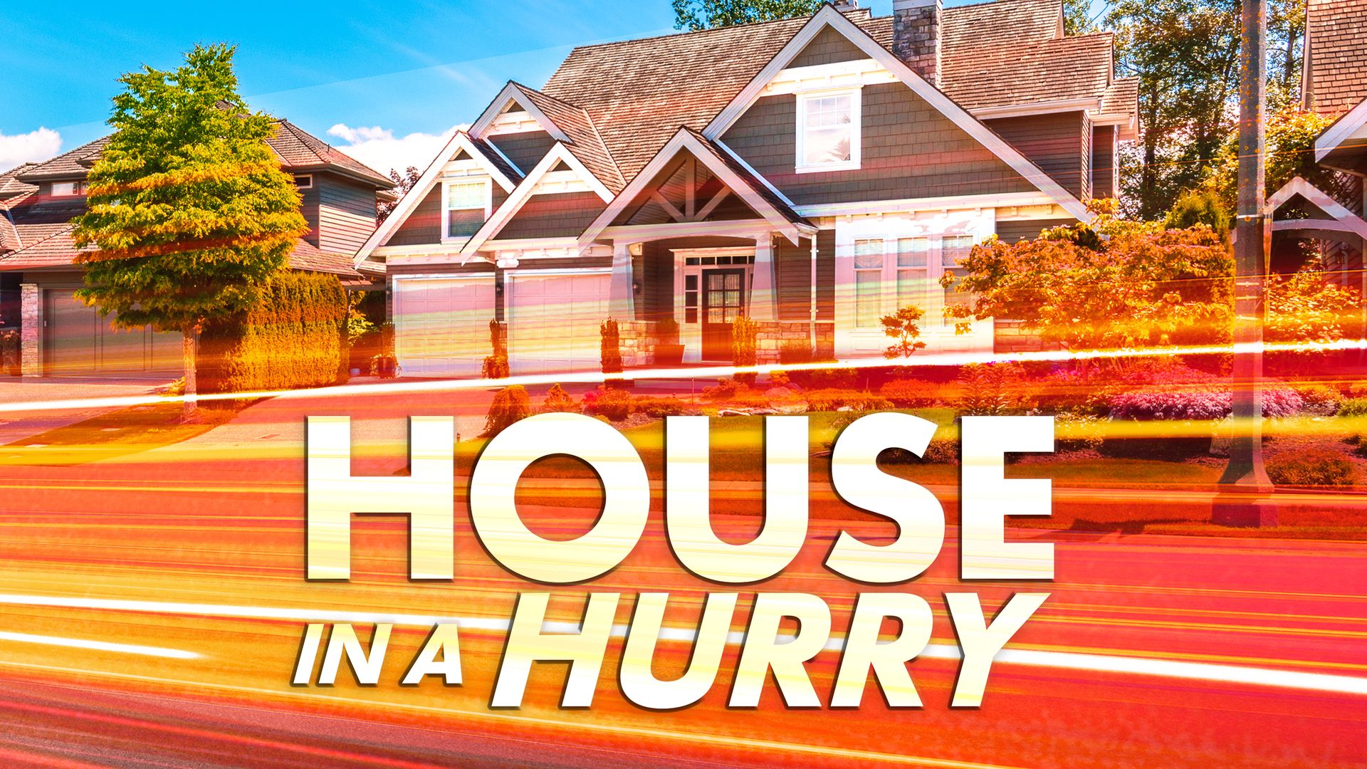 House In A Hurry Backdrop