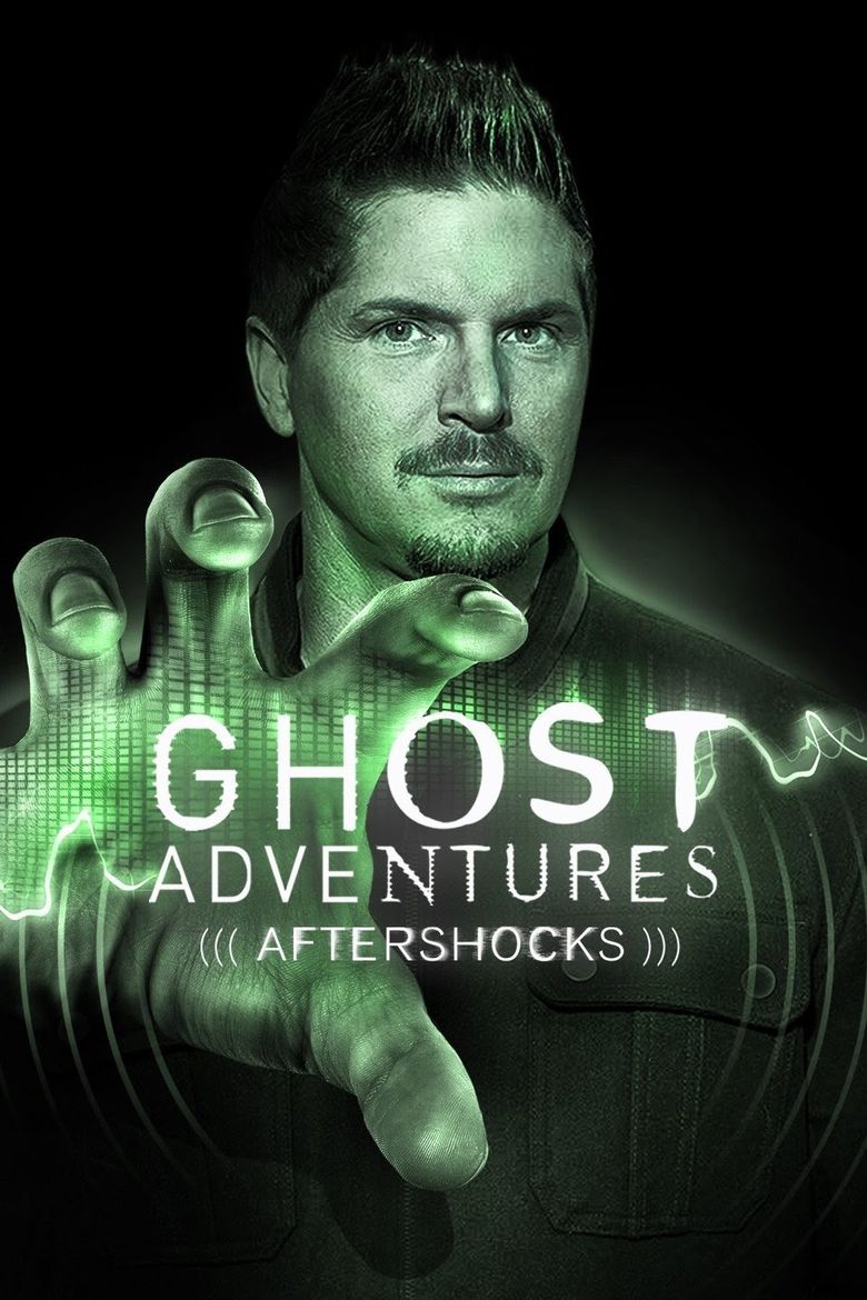 Ghost Adventures: Aftershocks Poster