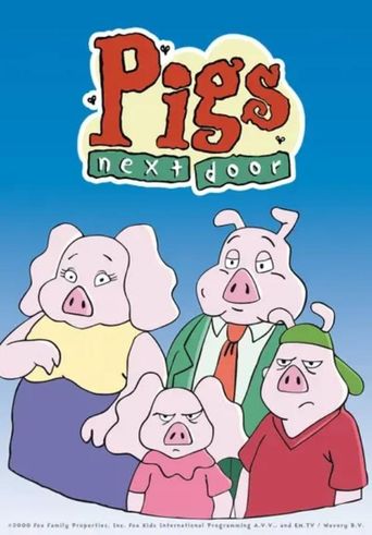  Pigs Next Door Poster