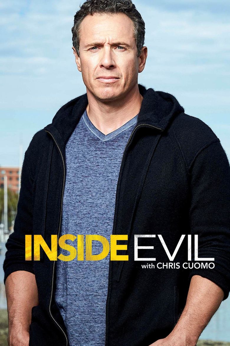 Inside Evil with Chris Cuomo Poster
