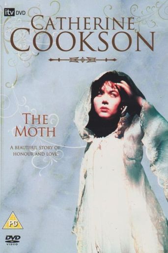 Catherine Cookson's The Moth Poster