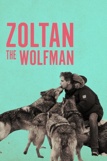  Zoltan, the WolfMan Poster