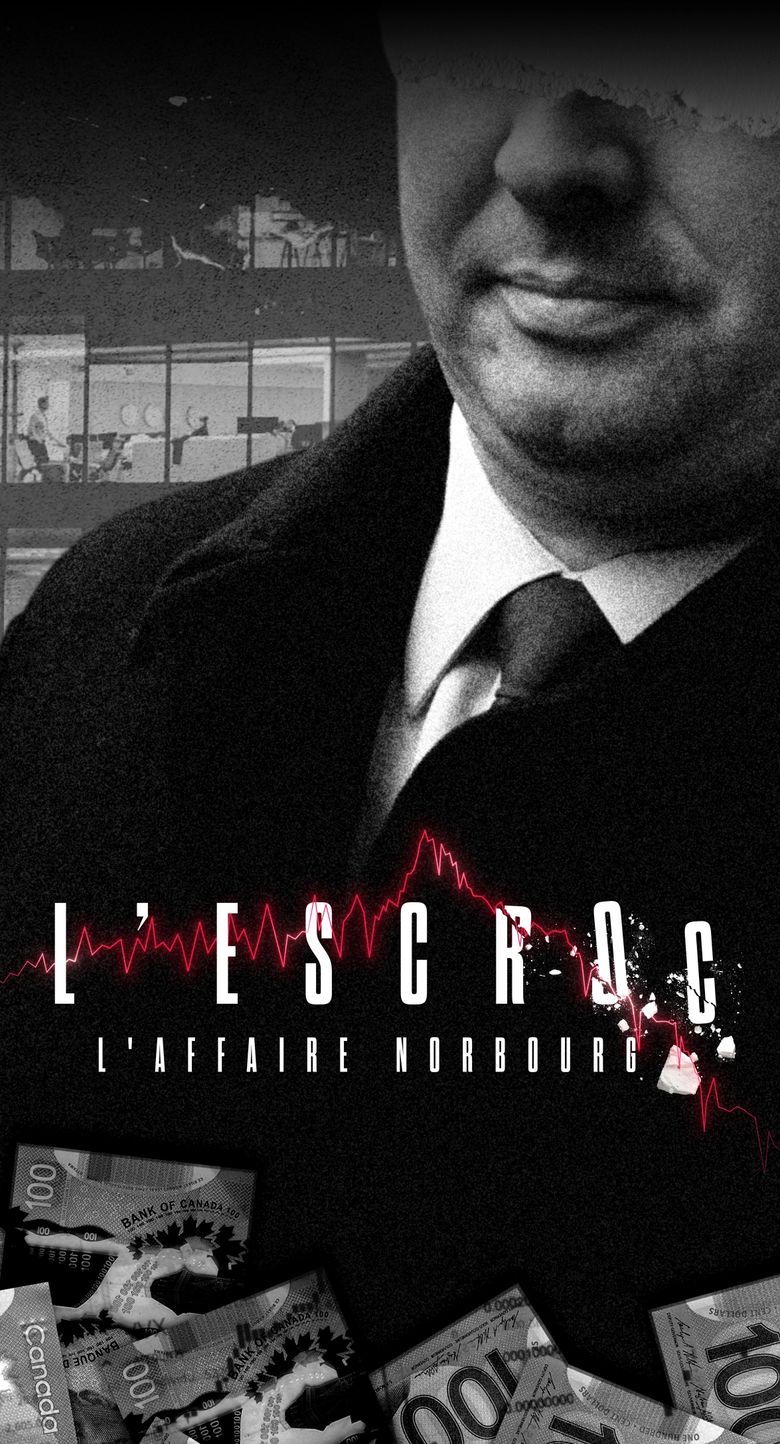 L'escroc: L'affaire Norbourg