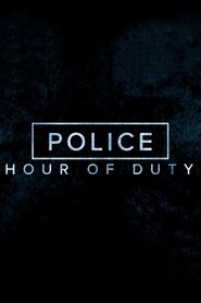  Police: Hour of Duty Poster
