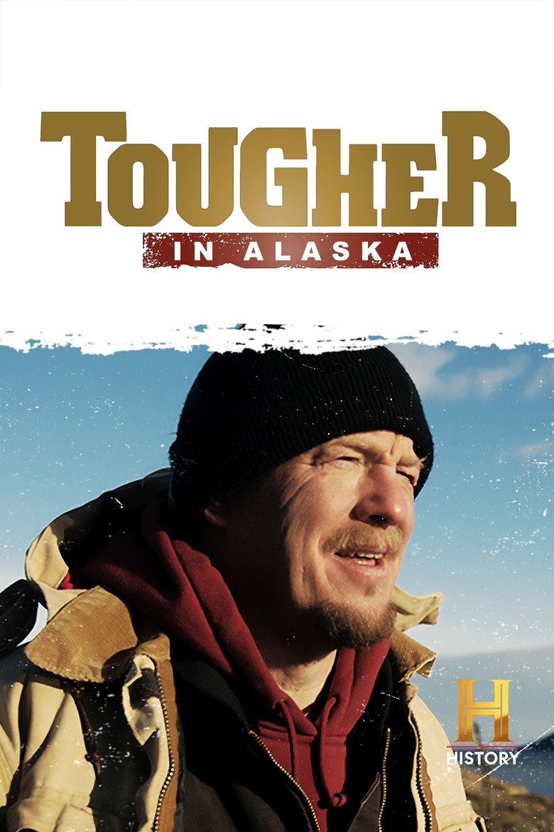 Tougher in Alaska