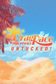  Drag Race Philippines: Untucked! Poster