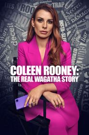  Coleen Rooney: The Real Wagatha Story Poster