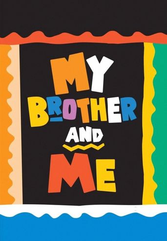  My Brother and Me Poster