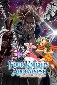  The Seven Deadly Sins: Four Knights of the Apocalypse Poster
