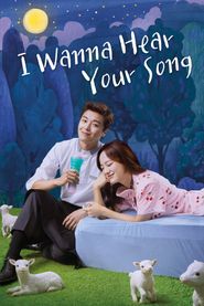  I Wanna Hear Your Song Poster