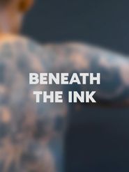Beneath the Ink Poster
