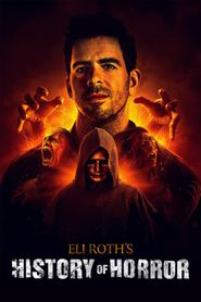  Eli Roth's History of Horror Poster