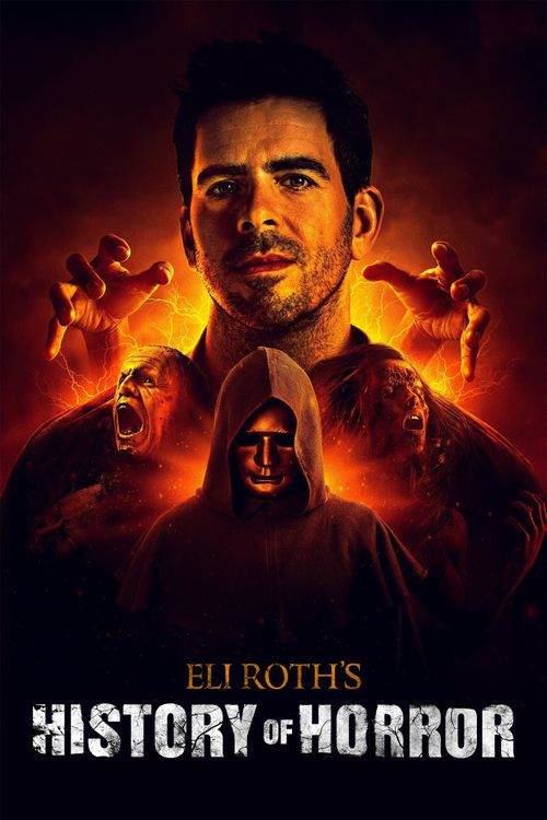 Eli Roth's History of Horror Poster