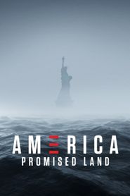  America: Promised Land Poster