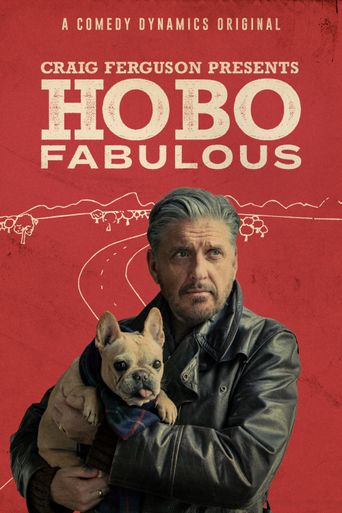  Craig Ferguson Presents: Hobo Fabulous Poster