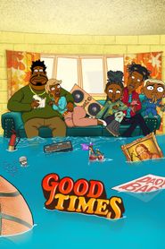  Good Times Poster