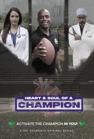  Heart and Soul of A Champion Poster