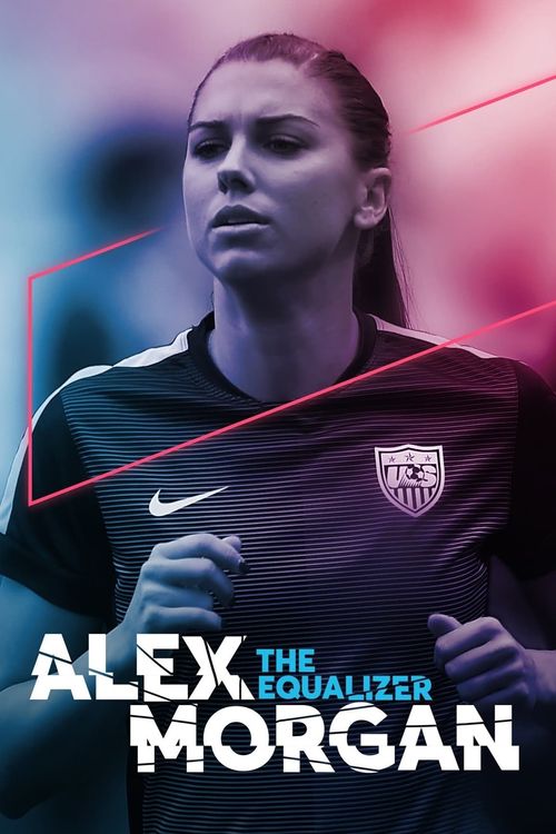 Alex Morgan: The Equalizer Poster