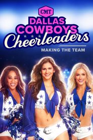  Dallas Cowboys Cheerleaders: Making the Team Poster
