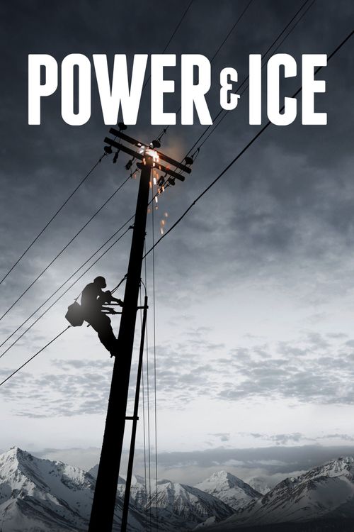 Power and Ice Poster