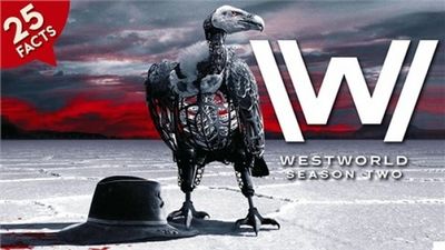 Season 01, Episode 102 25 Facts about Westworld Season 2